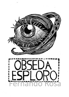 Obseda Esploro "Explorador Obsecado" - Xilografia